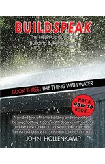 Buildspeak #3 - The Thing with Water