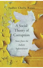 A Social Theory of Corruption