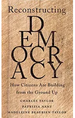 Reconstructing Democracy