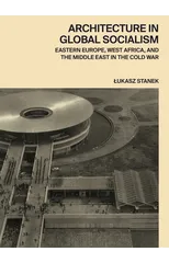 Architecture in Global Socialism