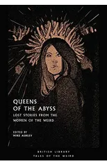 Queens of the Abyss