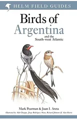Field Guide to the Birds of Argentina and the Southwest Atlantic