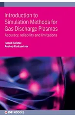 Introduction to Simulation Methods for Gas Discharge Plasmas