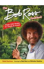 The Bob Ross Cookbook
