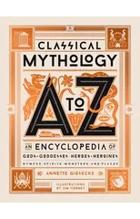 Classical Mythology A to Z