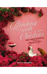 Drinking with Chickens