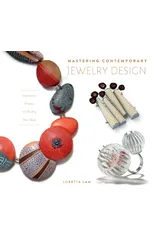 Mastering Contemporary Jewelry Design