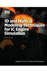 1D and Multi-D Modeling Techniques for IC Engine Simulation