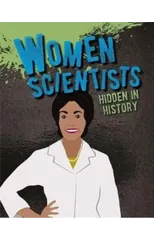 Women Scientists Hidden in History
