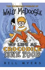 My Life as Crocodile Junk Food