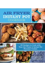 Air Fryer Instant Pot Cookbook