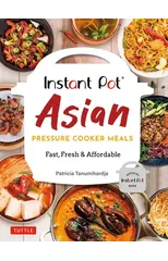 Instant Pot Asian Pressure Cooker Meals