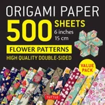 Origami Paper 500 sheets Flower Patterns 6" (15 cm)