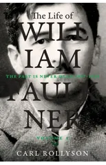 The Life of William Faulkner