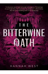 The Bitterwine Oath
