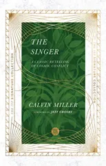 The Singer – A Classic Retelling of Cosmic Conflict