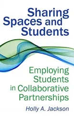 Sharing Spaces and Students