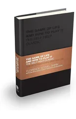 The Game of Life and How to Play It