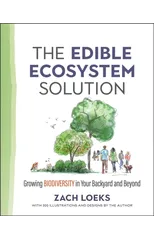 The Edible Ecosystem Solution