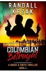 Colombian Betrayal