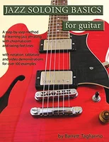 Jazz Soloing Basics for Guitar