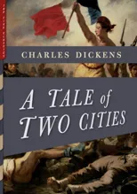 A Tale of Two Cities (Illustrated)