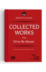 Drive-By Abuser Collected Works