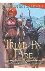 Trial by Fire