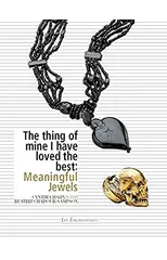 The Thing of Mine I have Loved Best