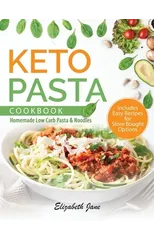 Keto Pasta Cookbook