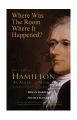 Where Was the Room Where It Happened?