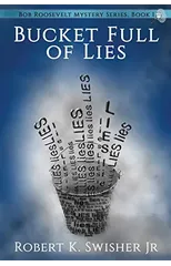 A Bucket Full of Lies