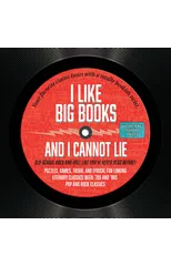 I Like Big Books and I Cannot Lie