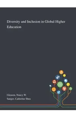 Diversity and Inclusion in Global Higher Education