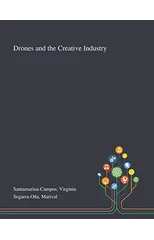 Drones and the Creative Industry