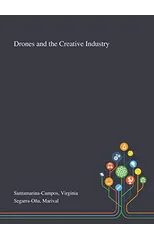 Drones and the Creative Industry