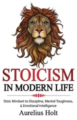 Stoicism in Modern Life