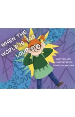 When The World Is Too Loud