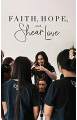 Faith, Hope, and Shear Love