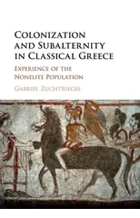 Colonization and Subalternity in Classical Greece