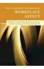 The Cambridge Handbook of Workplace Affect