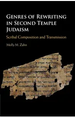 Genres of Rewriting in Second Temple Judaism