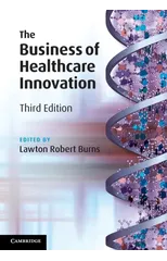 The Business of Healthcare Innovation