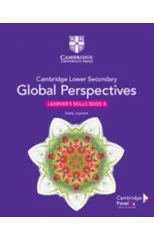 Cambridge Lower Secondary Global Perspectives Stage 8 Learner's Skills Book