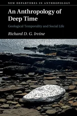 An Anthropology of Deep Time