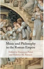 Music and Philosophy in the Roman Empire