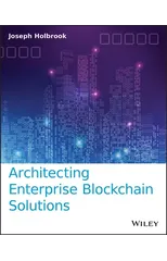 Architecting Enterprise Blockchain Solutions