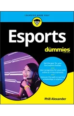 Esports For Dummies