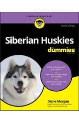 Siberian Huskies For Dummies