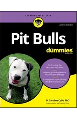 Pit Bulls For Dummies